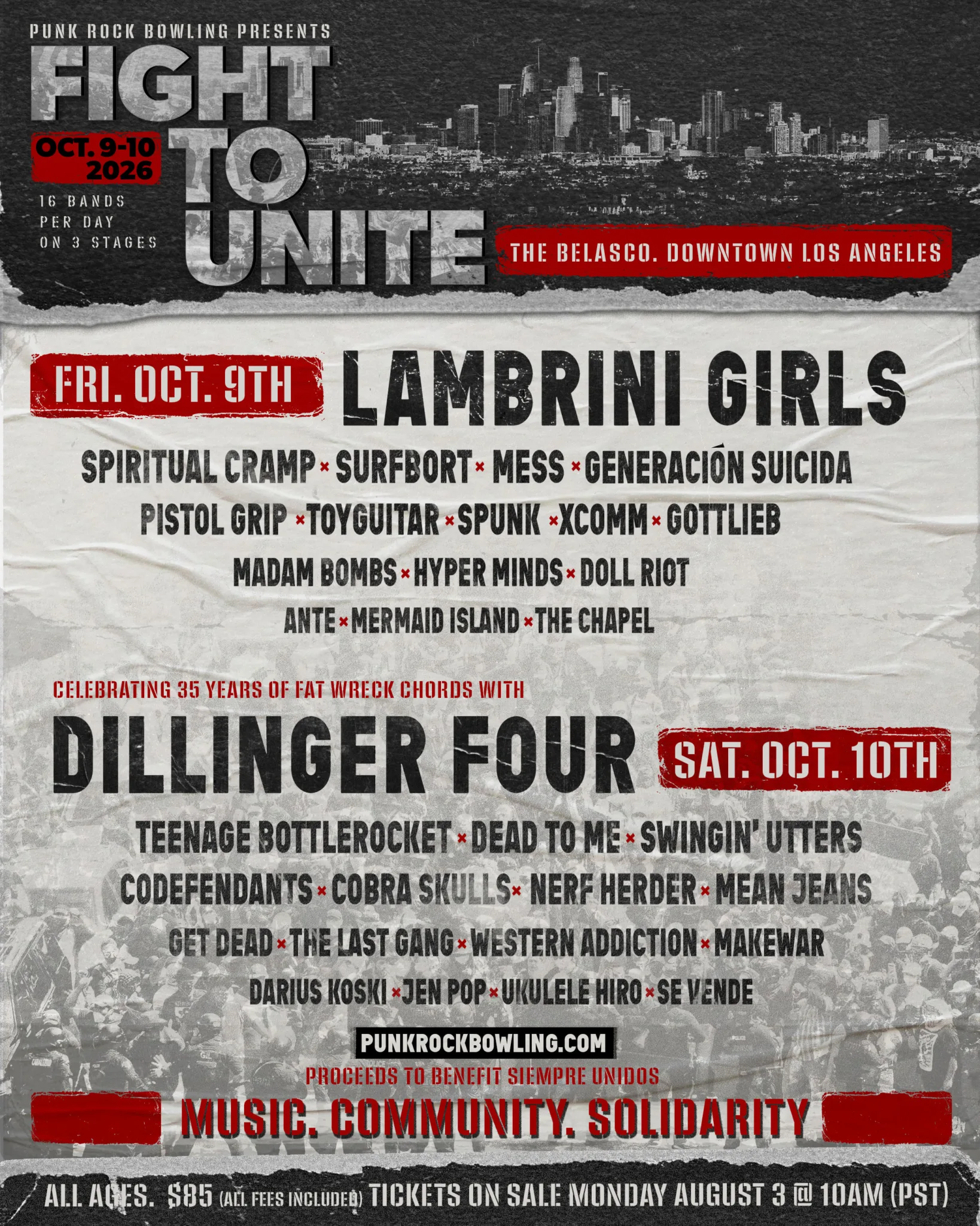 Punk Rock Bowling presents Fight to Unite at the Belasco October 9th and 10th, 2026.